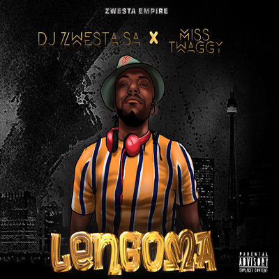 Lengoma (feat. Miss Twaggy)/Dj Zwesta SA