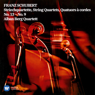 Schubert: String Quartets Nos. 9 & 13 ”Rosamunde”/Alban Berg Quartett