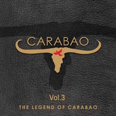 アルバム/The Legend Of Carabao, Vol.3 (2019 Remaster)/Carabao