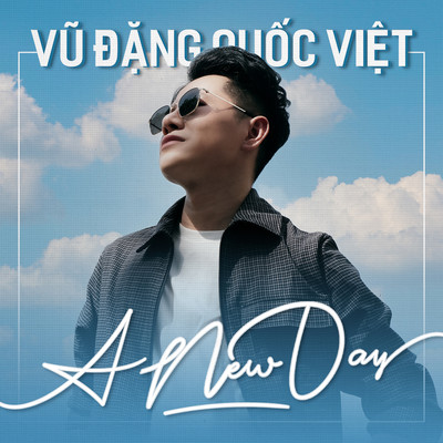 アルバム/A New Day/Vu Dang Quoc Viet