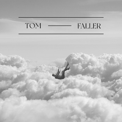 シングル/Faller/TOM