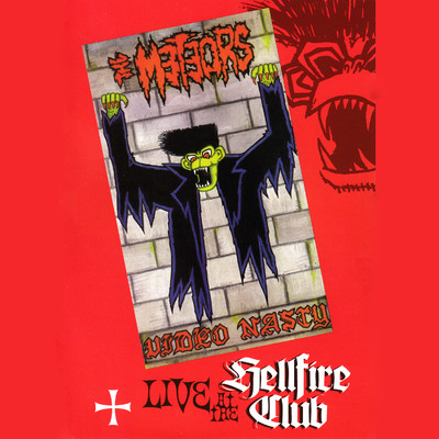 アルバム/Video Nasty ／ Live at The Hellfire Club/The Meteors