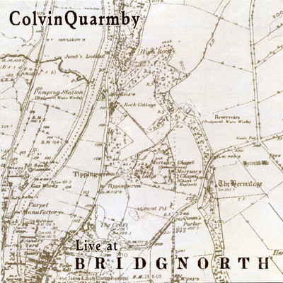 アルバム/Live At Bridgnorth/Colvin Quarmby