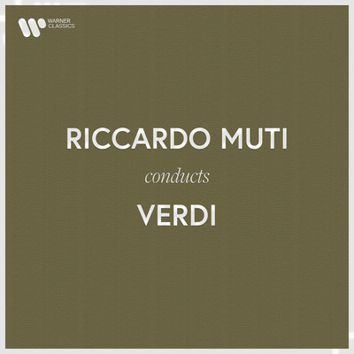 アルバム/Riccardo Muti Conducts Verdi/Riccardo Muti