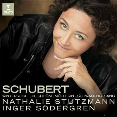 Schubert: Die schone Mullerin, Winterreise & Schwanengesang/Nathalie Stutzmann