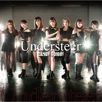 アルバム/Understeer (TYPE-B)/CANDY GO！GO！