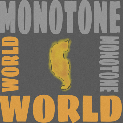シングル/monotone world/D_R