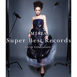 アルバム/Super Best Records -15th Celebration-/MISIA