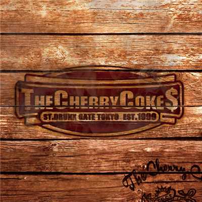 THE CHERRY COKE$/THE CHERRY COKE＄