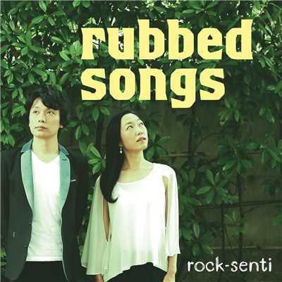 rubbed songs/ロクセンチ