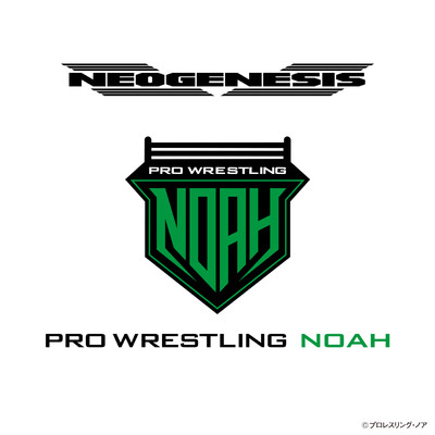 NEOGENESIS PRO-WRESTRING NOAH ENTRANCE MUSIC/Various Artists