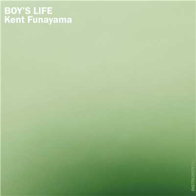 アルバム/BOY'S LIFE INSTRUMENTAL/Kent Funayama