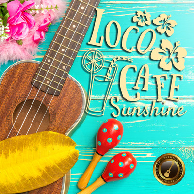 Loco Cafe Sunshine 〜たっぷり太陽とゆったりウクレレですごす休日の午後〜/Cafe lounge resort