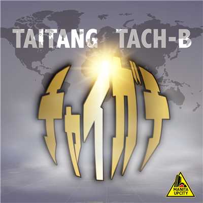 TAITANG & TACH-B