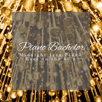 Daydream Believer/Piano Bachelor
