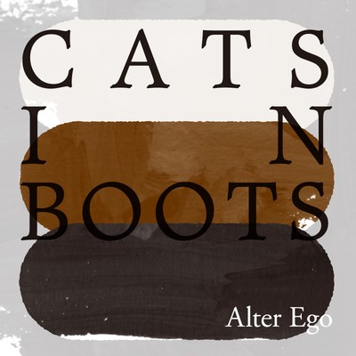 シングル/Cats In Boots feat. 島裕介/Alter Ego