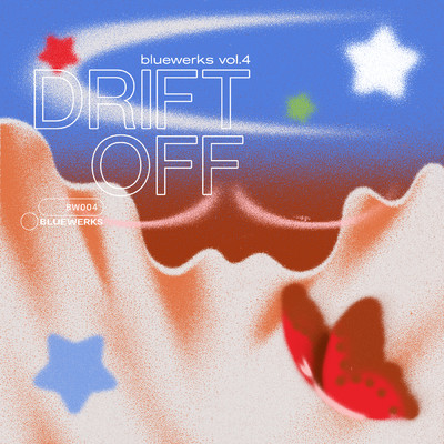 Drift Off (Prelude)/Bluewerks