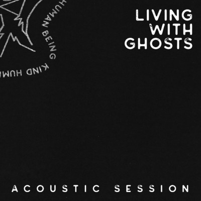 シングル/Living With Ghosts (Acoustic Session)/Dave McKendry