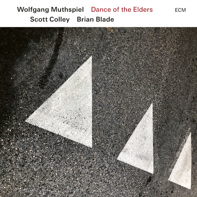 Dance of the Elders/ウォルフガング・ムースピール／スコット・コリー／ブライアン・ブレイド
