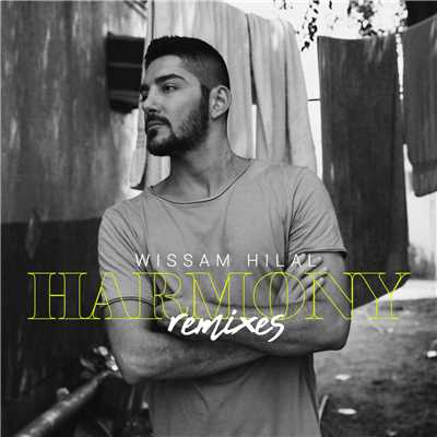 Harmony (Shaun Warner & Mark Shakedown Remix)/Wissam Hilal