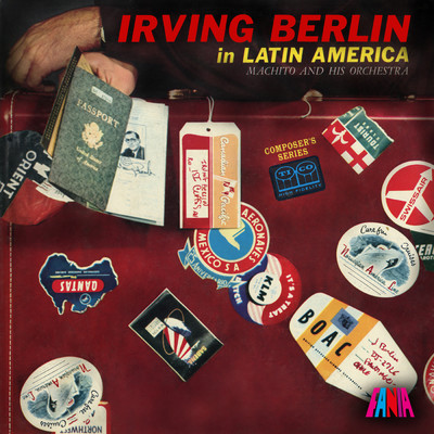 アルバム/Irving Berlin In Latin America/Machito & His Orchestra
