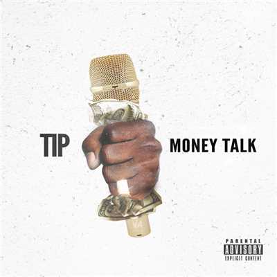 シングル/Money Talk (Explicit)/T.I.