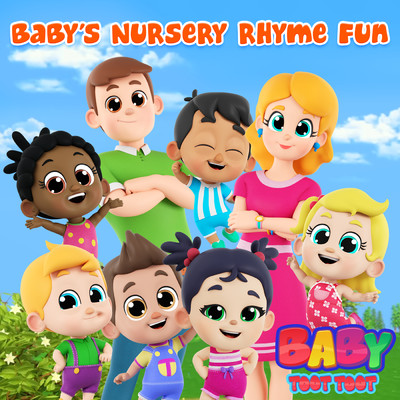 アルバム/Baby's Nursery Rhyme Fun/Baby Toot Toot