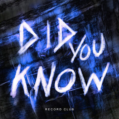シングル/Did You Know/Record Club