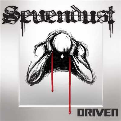 Driven/Sevendust