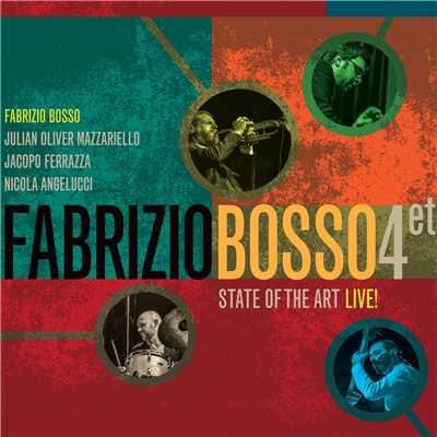 アルバム/State of The Art (Live)/Fabrizio Bosso Quartet