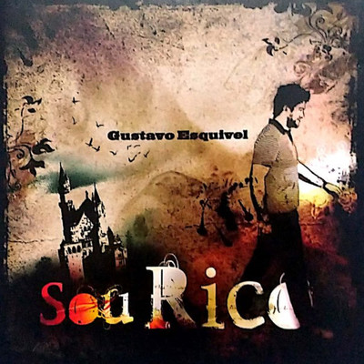 アルバム/Sou Rico/Gustavo Esquivel