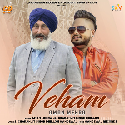 Veham/Aman Mehra & S. Charanjit Singh Dhillon