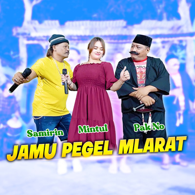 シングル/Jamu Pegel Mlarat/Pak No, Mintul & Samirin