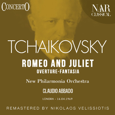 アルバム/Romeo and Juliet overture-fantasia in B Minor, TH 42, IPT 102/Claudio Abbado