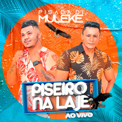 Ela So Ta Querendo os Vei (Ao Vivo)/Pisada Di Muleke