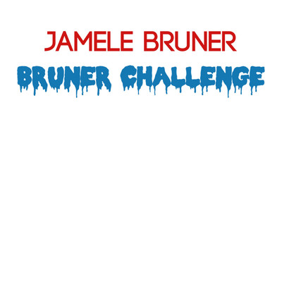 シングル/Bruner Challenge/Jamele Bruner