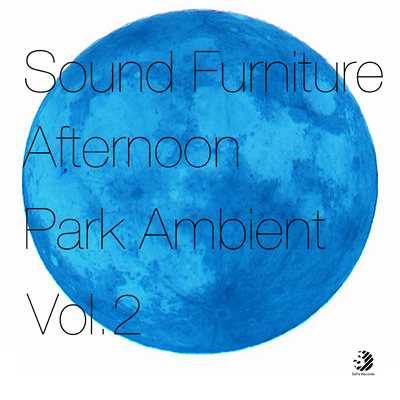 アルバム/Afternoon in Park Ambient/Sound Furniture