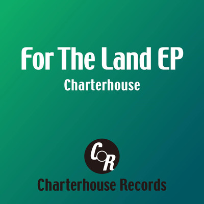 For The Land (Inner Science Remix)/Charterhouse