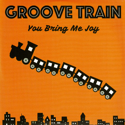 アルバム/You Bring Me Joy/Groove Train