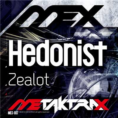 シングル/Zealot(Pandora Remix)/Hedonist