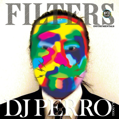 シングル/FILTERS/DJ PERRO A.K.A. DOGG