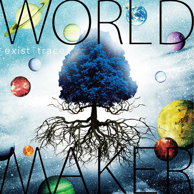 アルバム/WORLD MAKER/exist†trace