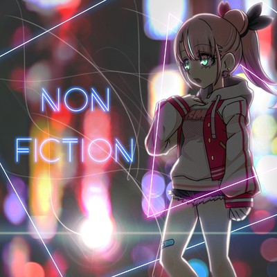 シングル/NONFICTION (feat. K*C*HACK)/式部めぐり