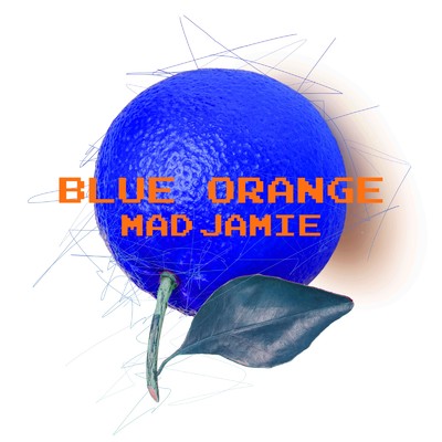シングル/Blue Orange/MAD JAMIE