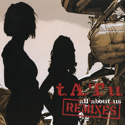 アルバム/All About Us (Remixes)/t.A.T.u.