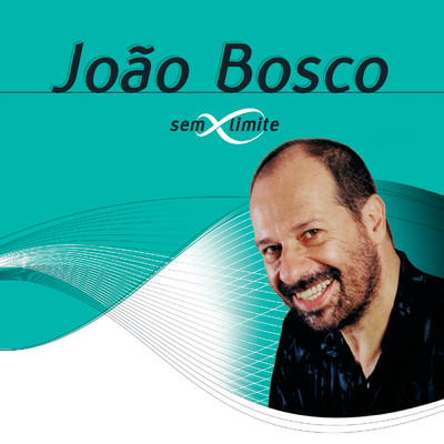 Joao Bosco Sem Limite/ジョアン・ボスコ