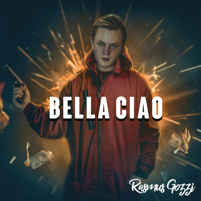 BELLA CIAO/Rasmus Gozzi