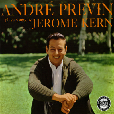 アルバム/Andre Previn Plays Jerome Kern/アンドレ・プレヴィン