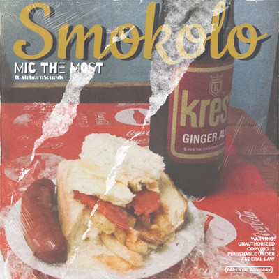 Smokolo (feat. AirBurn Sounds)/Mic The Most