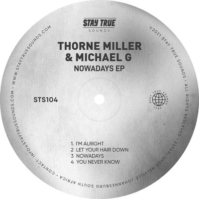 Nowadays EP/Thorne Miller & Michael G